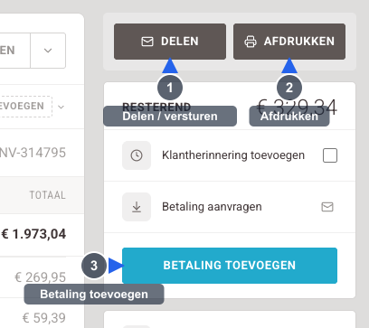 Factuur downloaden en versturen - Visuele gids: het actiepaneel op de factuurdetailpagina. Genummerde annotaties markeren: 1) Delen/versturen, 2) Afdrukken, 3) Betaling toevoegen.